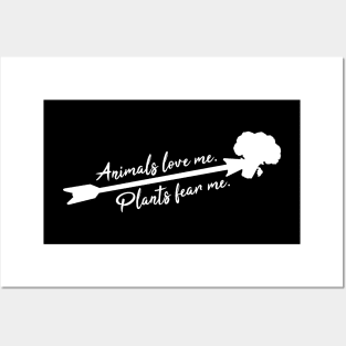 Animals Fear Me, Plants Love Me - Vegan/Vegetarian Posters and Art